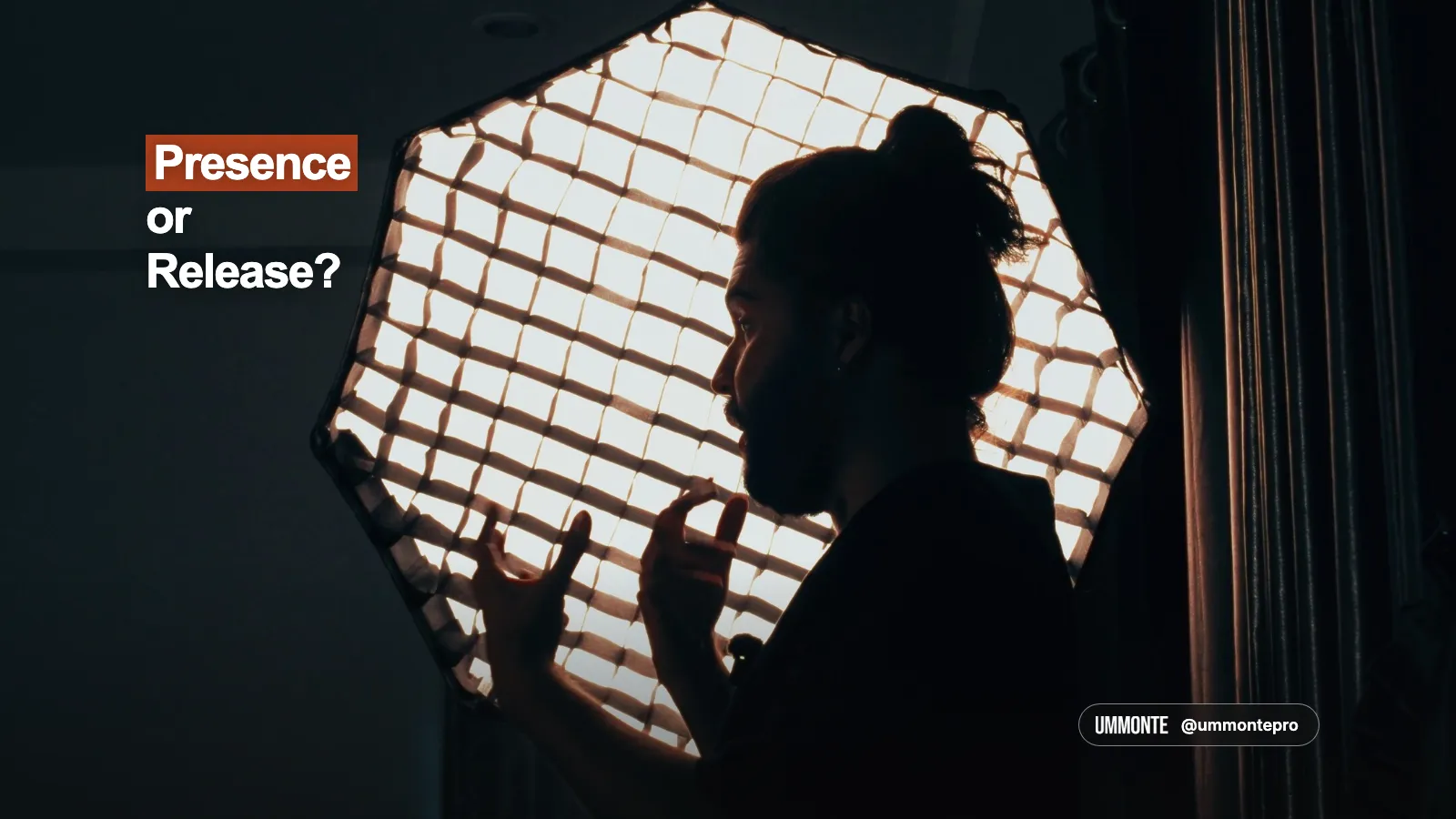 Presence or Release, in bold white type with Presence highlighted in orange, over the silhouette of a man talking in front of a glowing softbox