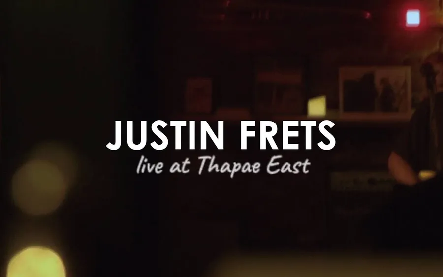 Justin Frets, Live at Thapae East